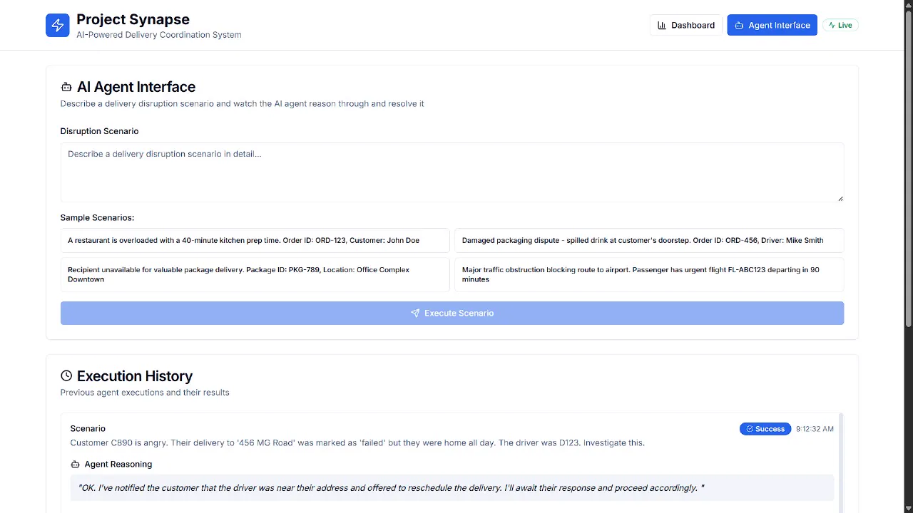 Synapse's agent console with sample disruption scenarios